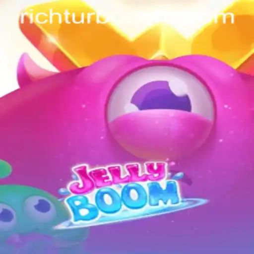 Exploring JellyBoom: A Comprehensive Guide to the Exciting World of 'Rich Turbo'